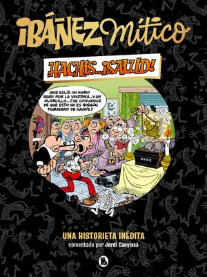 cover image of Ibáñez Mítico 1--Hachís... ¡salud!